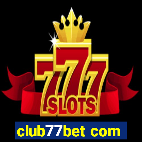 club77bet com